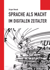 E-book, Sprache als Macht im digitalen Zeitalter, Wochenschau Verlag