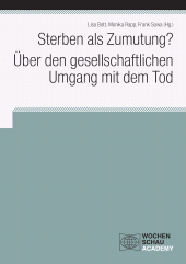 E-book, Sterben als Zumutung? Über den gesellschaftlichen Umgang mit dem Tod, Wochenschau Verlag