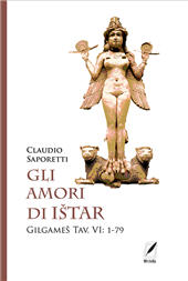 E-book, Gli amori di Ištar : (Gilgameš Tav. VI : 1-79), Saporetti, Claudio, WriteUp Site