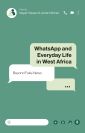 eBook, WhatsApp and Everyday Life in West Africa : Beyond Fake News, Zed Books