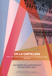 E-book, En la cartelera : cine y culturas cinematográficas en América Latina, 1896-2020, Iberoamericana  ; Vervuert