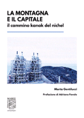 E-book, La montagna e il capitale : il cammino kanak del nichel, Prospero