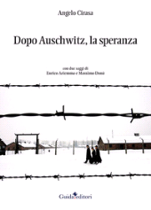 eBook, Dopo Auschwitz, la speranza, Cirasa, Angelo, Guida editori