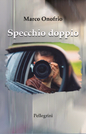 eBook, Specchio doppio, Onofrio, Marco, Pellegrini