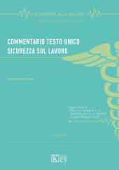 E-book, Commentario testo unico sicurezza sul lavoro, Rinaldi, Manuela, Key editore