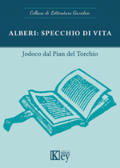 E-book, Alberi : specchio di vita, Dal Pian del Torchio, Jodoco, Key editore