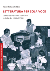 E-book, Letteratura per sola voce : cento radiodrammi trasmessi in Italia dal 1955 al 1960, Anthology Digital Publishing