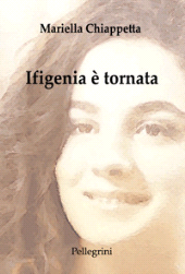 eBook, Ifigenia è tornata, Pellegrini