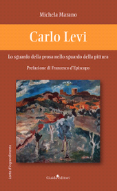 E-book, Carlo Levi : lo sguardo della prosa nello sguardo della pittura, Guida editori