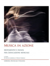 E-book, Musica in azione : movimento e danza per l'educazione musicale, Libreria musicale italiana