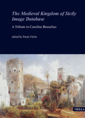 E-book, The medieval Kingdom of Sicily image database : a tribute to Caroline Bruzelius, Viella