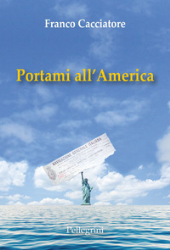 E-book, Portami all'America, Pellegrini