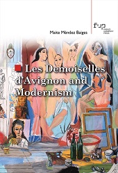 E-book, Les Demoiselles d'Avignon and Modernism, Méndez Baiges, Ma. Teresa 1964- (María Teresa), Firenze University Press