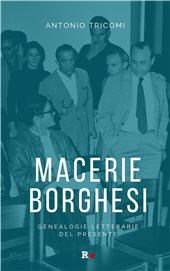 E-book, Macerie borghesi : genealogie letterarie del presente, Tricomi, Antonio, Rogas edizioni