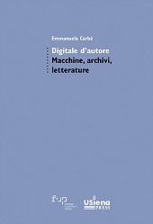 E-book, Digitale d'autore : macchine, archivi, letterature, Firenze University Press