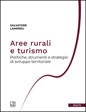 E-book, Aree rurali e turismo : politiche, strumenti e strategie di sviluppo territoriale, Lampreu, Salvatore, TAB edizioni