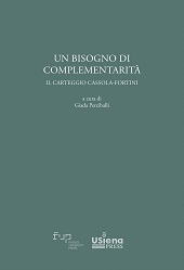 eBook, Un bisogno di complementarità : il carteggio Cassola-Fortini, Firenze University Press