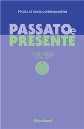 Fascicolo, Passato e presente : rivista di storia contemporanea : 118, 1, 2023, Franco Angeli
