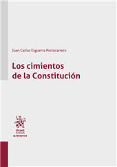 eBook, Los cimientos de la constitución, Esguerra Portocarrero, Juan Carlos, Tirant lo Blanch