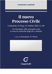 eBook, Il nuovo processo civile : commento al D.Lgs. 10 ottobre 2022, n. 149 : con formulario delle principali novità in tema di conformità degli atti e notifiche, Giappichelli