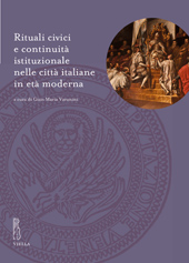 eBook, Rituali civici e continuità istituzionale nelle città italiane in età moderna, Viella