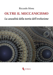 E-book, Oltre il meccanicismo : la causalità della teoria dell'evoluzione, If Press