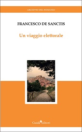 E-book, Un viaggio elettorale, De Sanctis, Francesco, 1817-1883, Guida editori