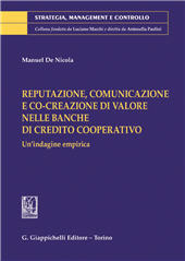 eBook, Reputazione, comunicazione e co-creazione di valore nelle banche di credito cooperativo : un'indagine empirica, G. Giappichelli