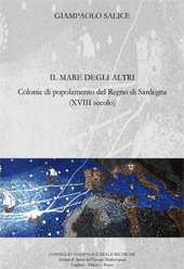 E-book, Il mare degli altri : colonie di popolamento del Regno di Sardegna (XVIII secolo), ISEM - Istituto di Storia dell'Europa Mediterranea