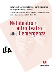 Capítulo, Il metateatro : una suggestione novecentesca, Armando editore