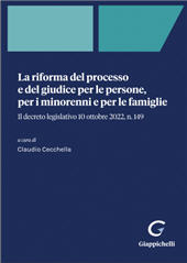 eBook, La riforma del processo e del giudice per le persone, per i minorenni e per le famiglie : il decreto legislativo 10 ottobre 2022, n. 149, Giappichelli