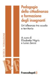 E-book, Pedagogia della cittadinanza e formazione degli insegnanti : un'alleanza tra scuola e territorio, Franco Angeli