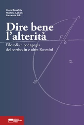E-book, Dire bene l'alterità : filosofia e pedagogia del sorriso in e oltre Rosmini, Genova University Press