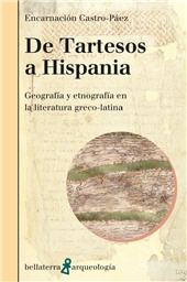 E-book, De Tartesos a Hispania : geografía y etnografía en la literatura greco-latina, Castro-Páez, Encarnación, Bellaterra