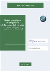 eBook, Nuevo paradigma en el ejercicio de la capacidad jurídica : apoyos voluntarios a las personas con discapacidad, Paños Pérez, Alba, Dykinson