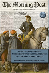 E-book, Charles Lewis Gruneisen, un corresponsal de guerra británico en la primera guerra carlista, Dykinson