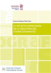 eBook, El secreto empresarial en la industria del fitomejoramiento, Rabasa Martinez, Ignacio, Tirant lo Blanch