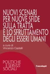 eBook, Nuovi scenari per nuove sfide sulla tratta e lo sfruttamento degli esseri umani, Franco Angeli