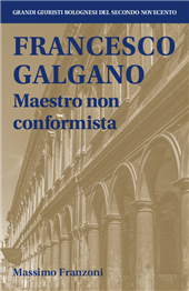 E-book, Francesco Galgano : maestro non conformista, Franzoni, Massimo, Bononia University Press