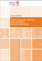 eBook, La regularización tributaria : análisis crítico y problemas prácticos, Grigoras, Ioana Andreea, Tirant lo Blanch