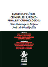 E-book, Estudios político criminales, jurídicos penales y criminológicos : libro homenaje al Profesor José Luis Díez Ripollés, Tirant lo Blanch