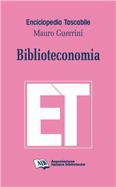 E-book, Biblioteconomia, Guerrini, Mauro, 1953-, author, Associazione italiana biblioteche