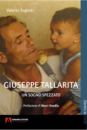 eBook, Giuseppe Tallarita : un sogno spezzato, Esposti, Valerio, Armando editore