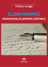 eBook, Elena Marano : pedagogista, filantropa, scrittrice, Longo, Chiara, Armando editore