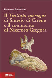 E-book, Il Trattato sui sogni di Sinesio di Cirene e il commento di Niceforo Gregora, Genova University Press