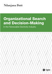 eBook, Organizational search and decision-making : in the Renewable Electricity Industry, EGEA