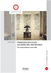 E-book, L'edilizia di culto all'alba del XXI secolo : tra vecchi problemi e nuove sfide, Bononia University Press