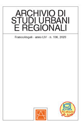 Issue, Archivio di studi urbani e regionali : 136, 1, 2023, Franco Angeli