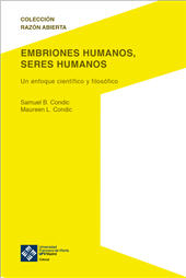 E-book, Embriones humanos, seres humanos : un enfoque cientifico y filosófico, Universidad Francisco de Vitoria