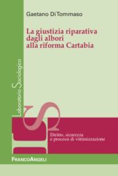 eBook, La giustizia riparativa dagli albori alla riforma Cartabia, Franco Angeli